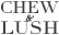 CHEW & LUSH website logo